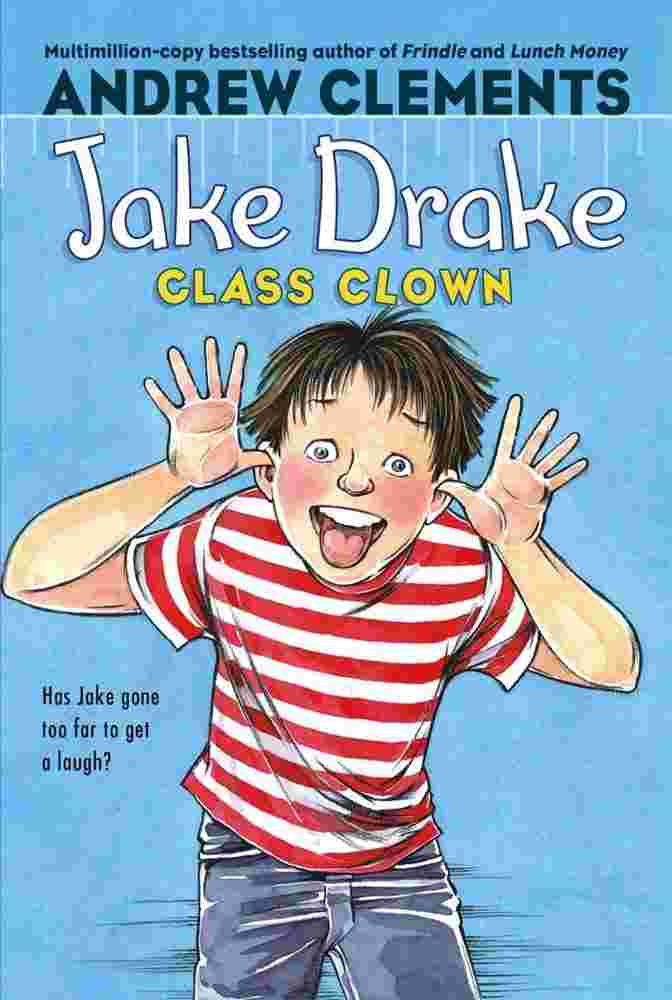 Cover of Jake Drake 4 - Class Clown by Andrew Clements