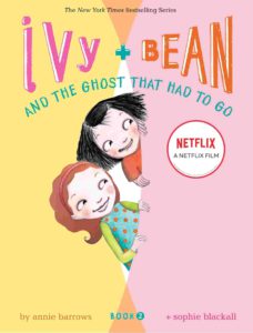 Cover of Ivy & Bean – and the Ghost That Had to Go