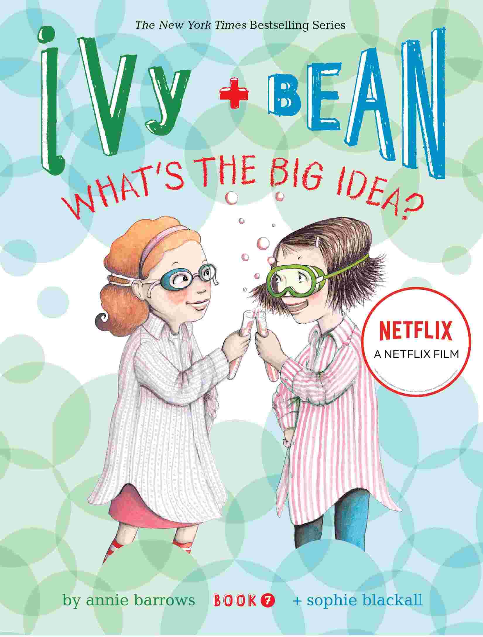 Cover of Ivy and Bean - What's the Big Idea? by Annie Barrows