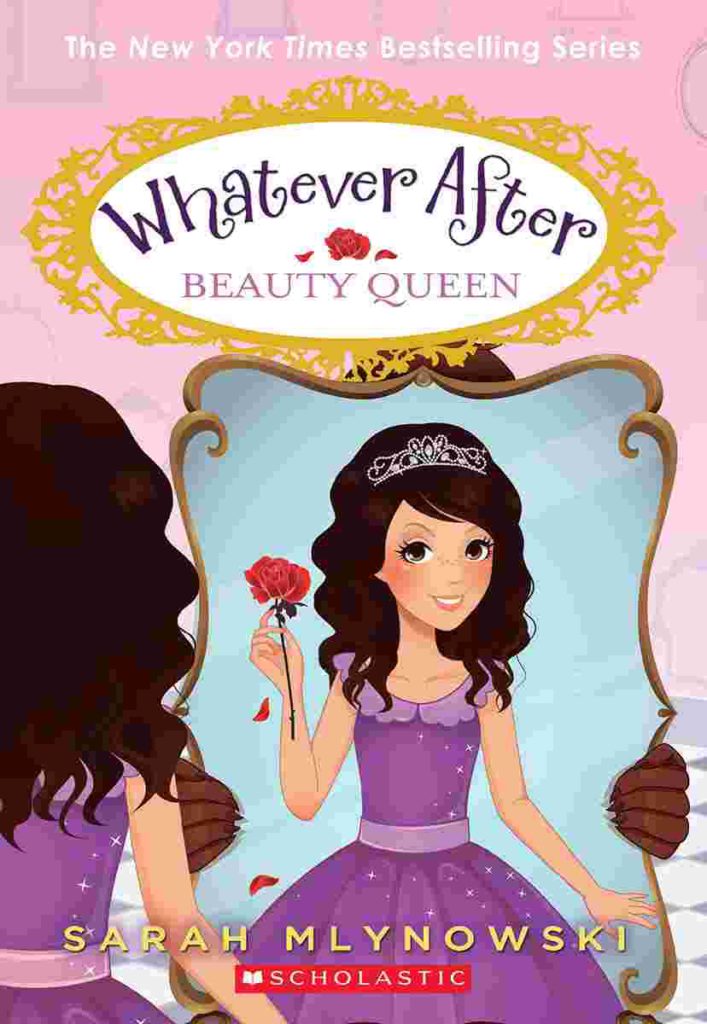 Cover of Whatever After - Beauty Queen by Sarah Mlynowski