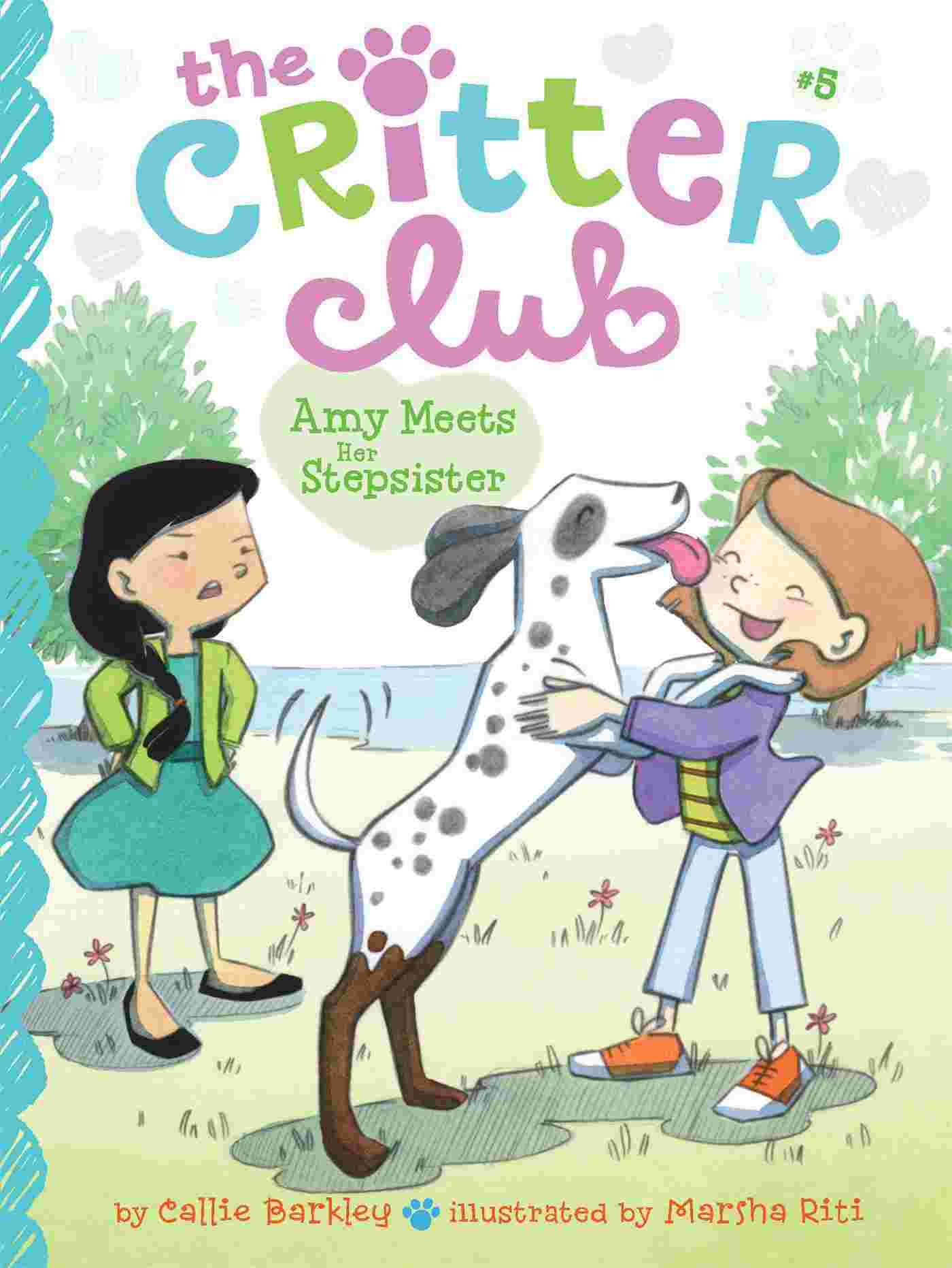 Cover of Critter Club - Amy Meets Her Stepsister by Callie Barkley