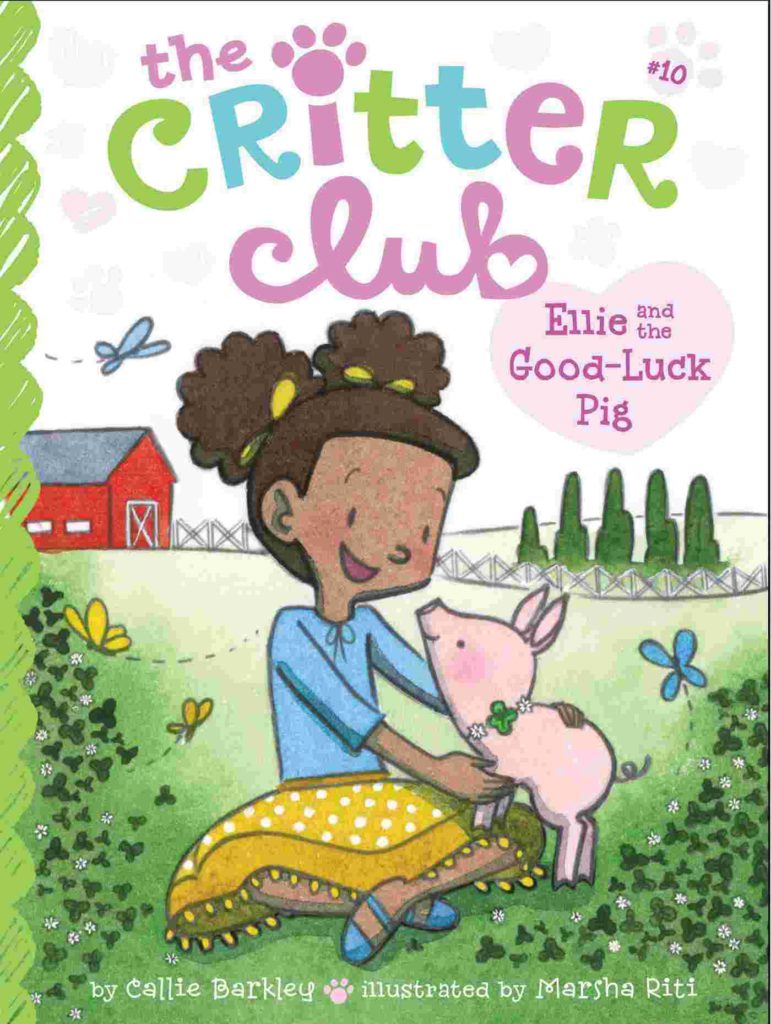 Cover of Critter Club - Ellie and the Good-Luck Pig by Callie Barkley