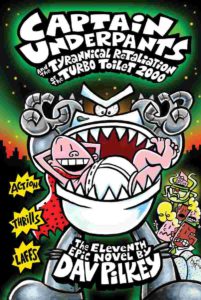 Cover of Captain Underpants and the Tyrannical Retaliation of the Turbo Toilet 2000