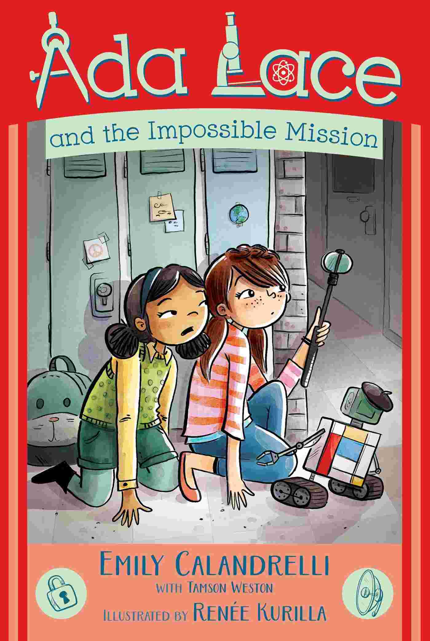 Cover of Ada Lace and the Impossible Mission by Emily Calandrelli