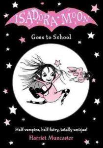 Cover of Isadora Moon – Isadora Moon Goes to School