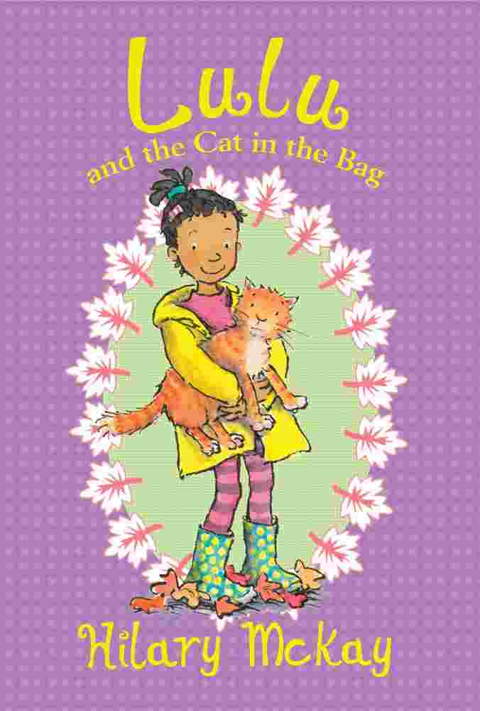 Cover of Lulu and the Cat in the Bag by Hilary McKay
