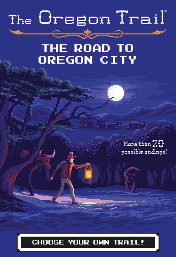 Cover of The Oregon Trail 4 - The Road to Oregon City by Jesse Wiley