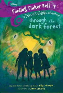 Cover of Never Girls – Finding Tinker Bell 2 – Through the Dark Forest