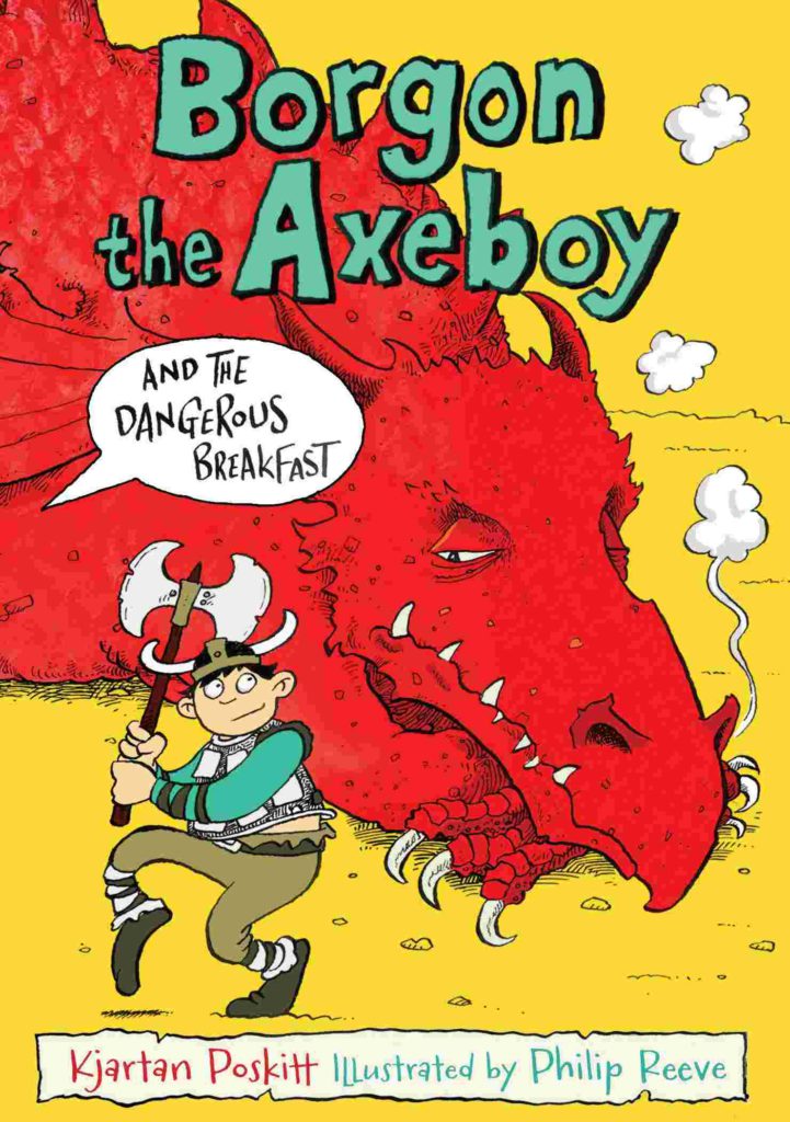 Cover of Borgon the Axeboy 1 - Borgon the Axeboy and the Dangerous Breakfast by Kjartan Poskitt