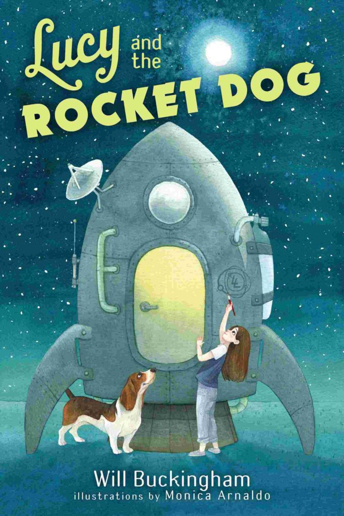 Cover of Lucy and the Rocket Dog by Will Buckingham