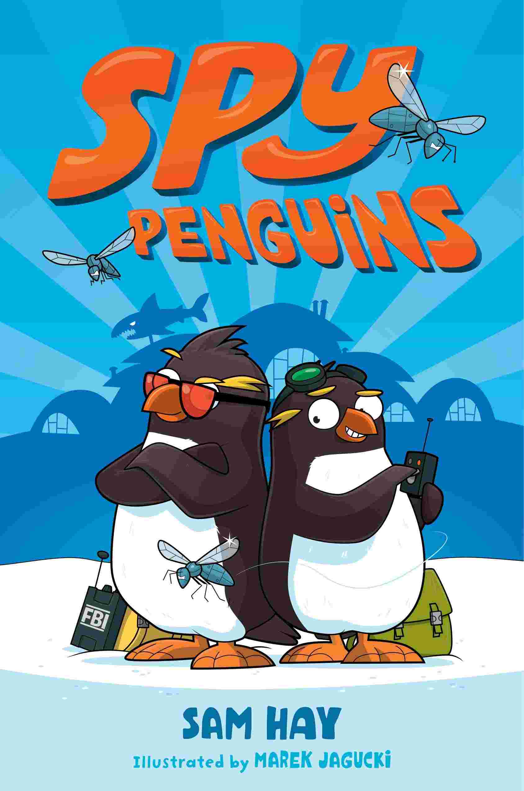 Cover of Spy Penguins by Sam Hay