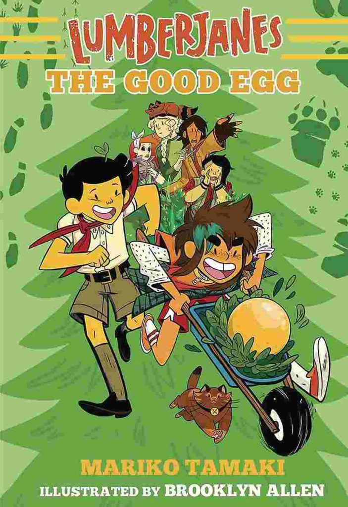Cover of Lumberjanes - The Good Egg by Mariko Tamaki