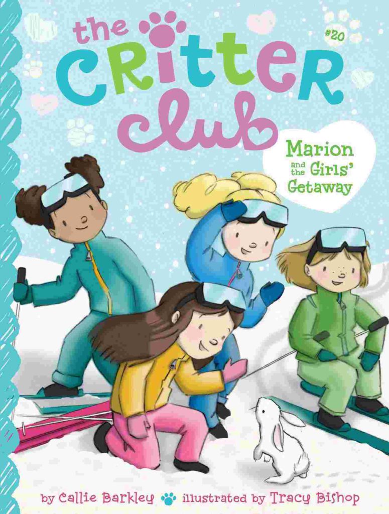 Cover of Critter Club - Marion and the Girls' Getaway by Callie Barkley