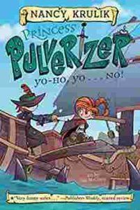 Cover of Princess Pulverizer – Yo-Ho, Yo…NO!