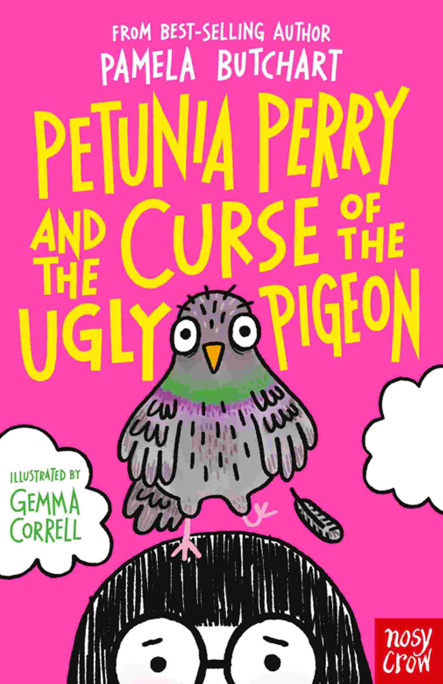 Cover of Petunia Perry and the Curse of the Ugly Pigeon by Pamela Butchart