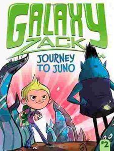 Cover of Galaxy Zack – Journey to Juno