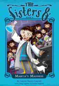 Cover of The Sisters 8 – Marcia’s Madness