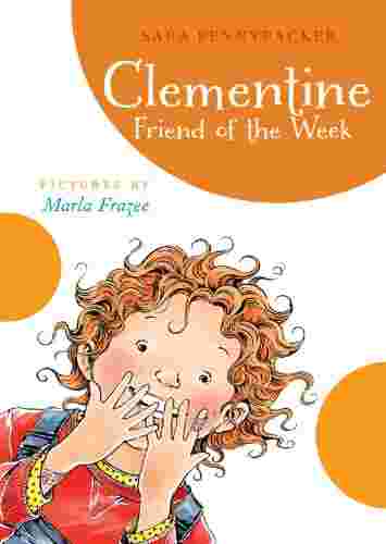 Cover of Clementine 4 - Friend of the Week by Sara Pennypacker