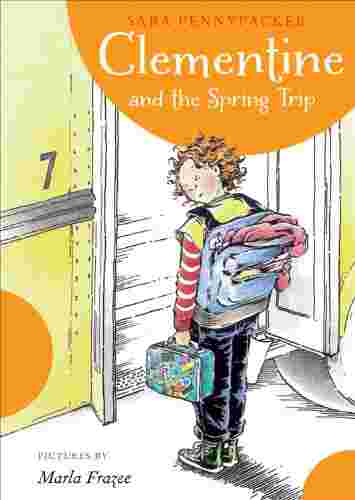 Cover of Clementine 6 - Clementine and the Spring Trip by Sara Pennypacker