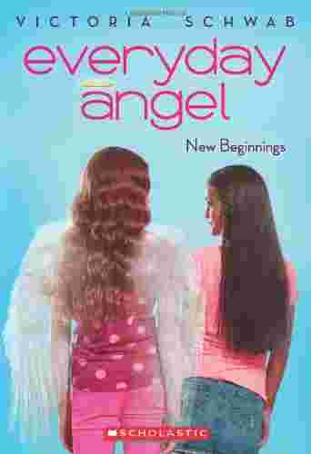 Cover of Everyday Angel 1 - New Beginnings by Victoria Schwab