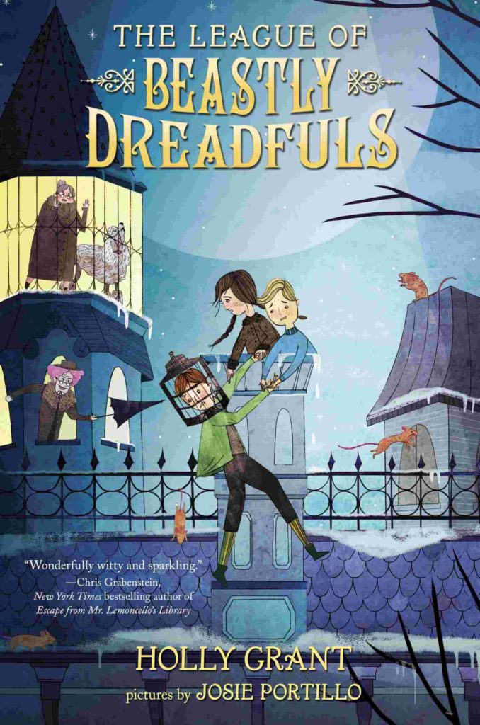 Cover of The League of Beastly Dreadfuls by Holly Grant
