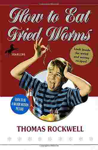 Cover of How to Eat Fried Worms by Thomas Rockwell
