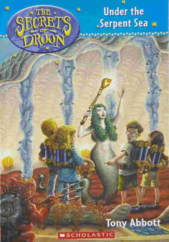 Cover of Under the Serpent Sea by Tony Abbott
