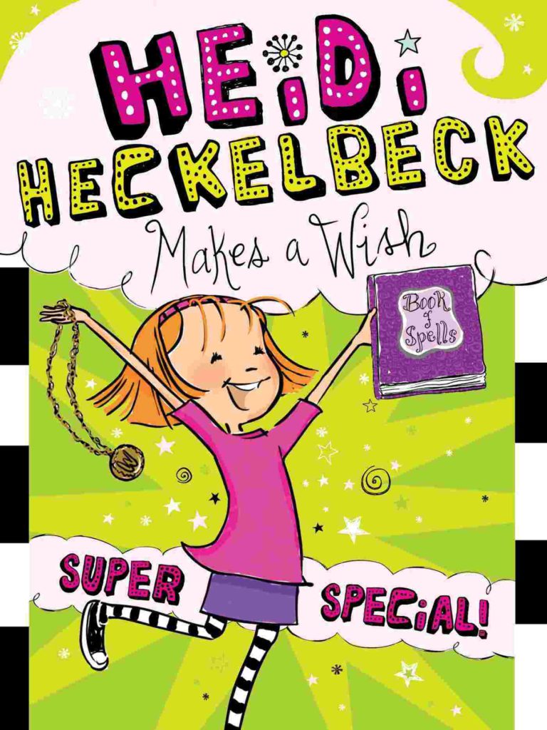 Cover of Heidi Heckelbeck 17 - Heidi Heckelbeck Makes a Wish by Wanda Coven