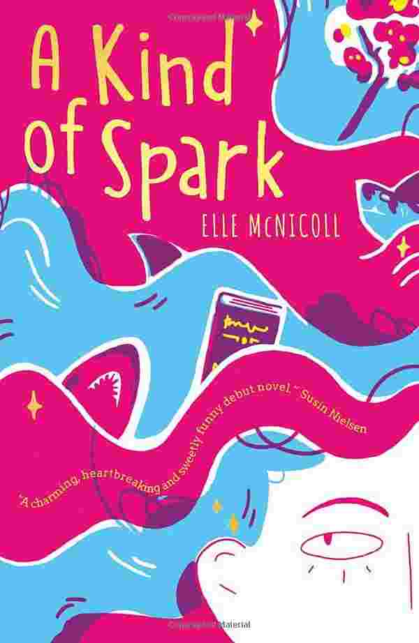 Cover of A Kind of Spark by Elle McNicoll