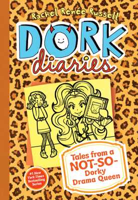 Cover of Dork Diaries - Tales From a Not so Dorky Drama Queen by Rachel Renee Russell