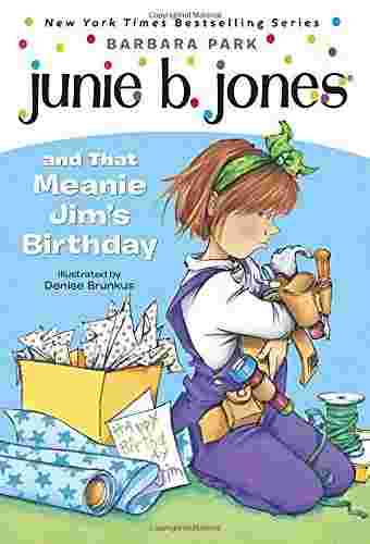 Cover of Julie B. Jones and that meanie Jim's birthday by Barbara Park