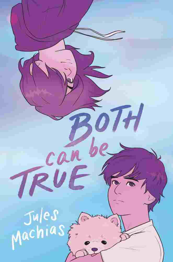 Cover of Both Can Be True by Jules Machias