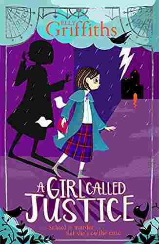 Cover of A Girl Called Justice by Elly Griffiths