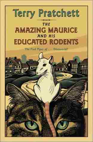 Cover of The Amazing Maurice and his Educated Rodents by Terry Pratchett