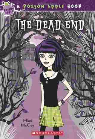 Cover of The Dead End by Mimi McCoy