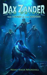 Cover of Dan Zander, Sea Patrol: The Hand in the Moon