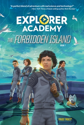 Cover of Explorer Academy: The Forbidden Island by Trudi Trueit