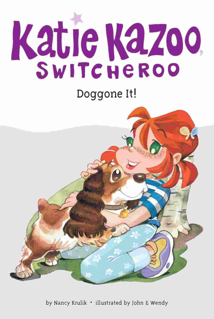 Cover of Katie Kazoo Switcheroo - Doggone It! by Nancy Krulik