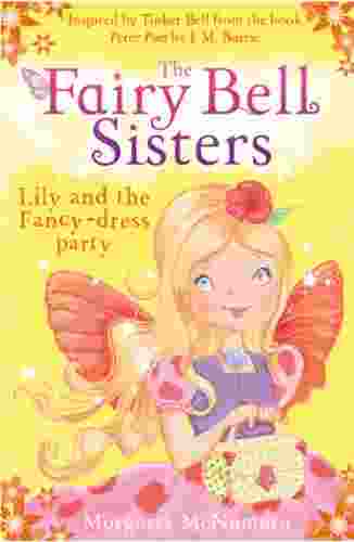 Cover of Fairy Bell Sisters 07 - Lily and the Fancy-dress Party by Margaret McNamara