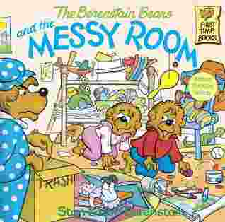 Cover of The berenstain bears and the messy room by Stan & Jan Berenstain