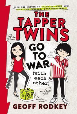 Cover of The Tapper Twins Go to War by Geoff Rodkey