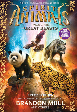 Cover of Spirit Animals - Tales of the Great Beasts by Brandon Mull