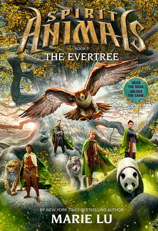 Cover of Spirit animals - The Evertree by Marie Lu