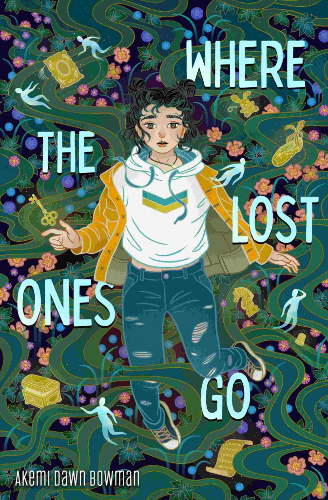 Cover of Where the Lost Ones Go by Akemi Dawn Bowman