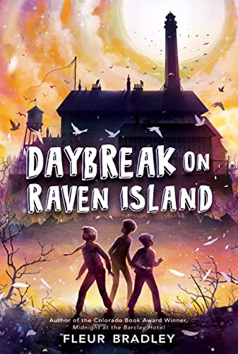 Cover of Daybreak on Raven Island by Fleur T. Bradley
