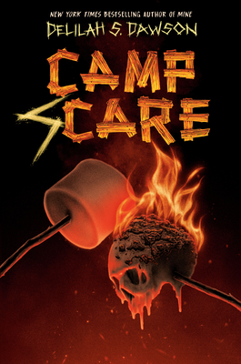 Cover of Camp Scare by Delilah Dawson