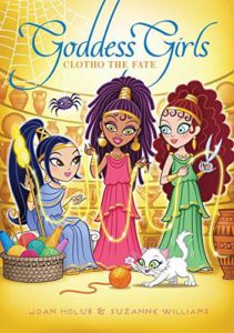 Cover of Goddess Girls – Clotho the Fate