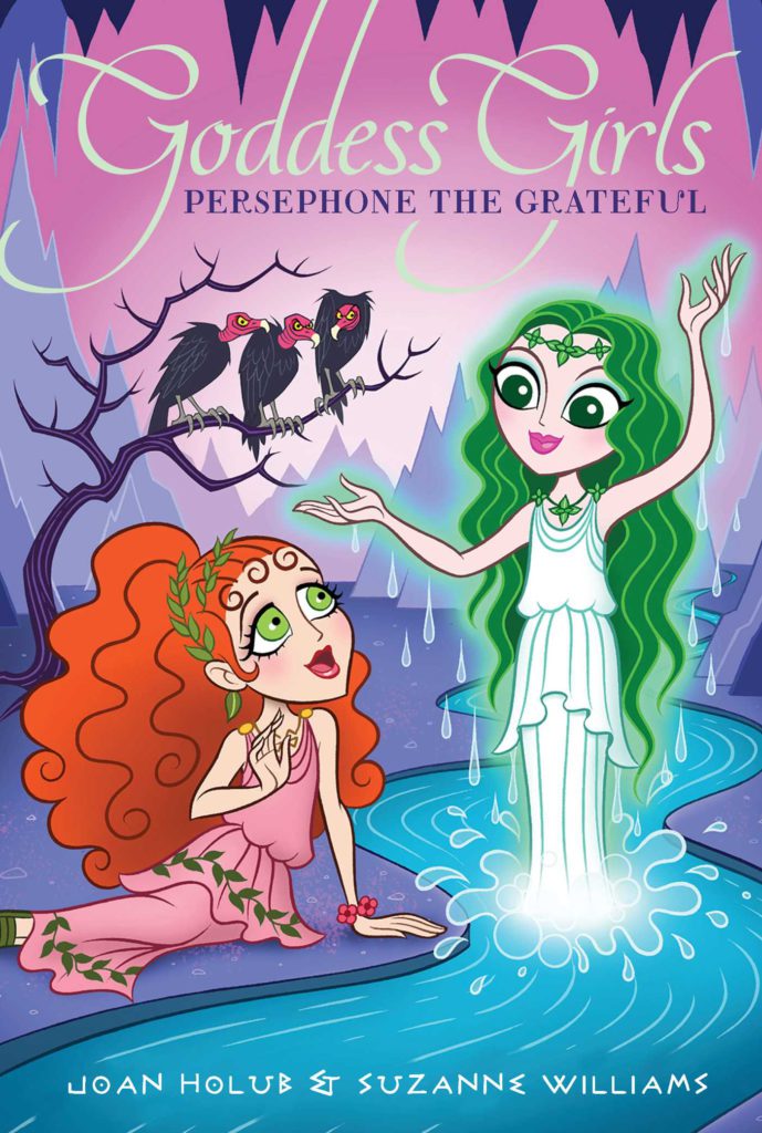 Cover of Goddess Girls - Persephone the Grateful by Joan Holub