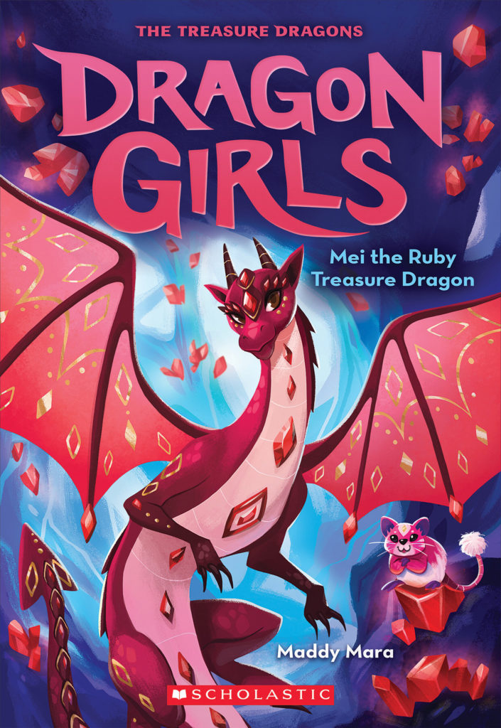 Cover of Dragon Girls 4 - Mei the Ruby Treasure Dragon by Maddy Mara