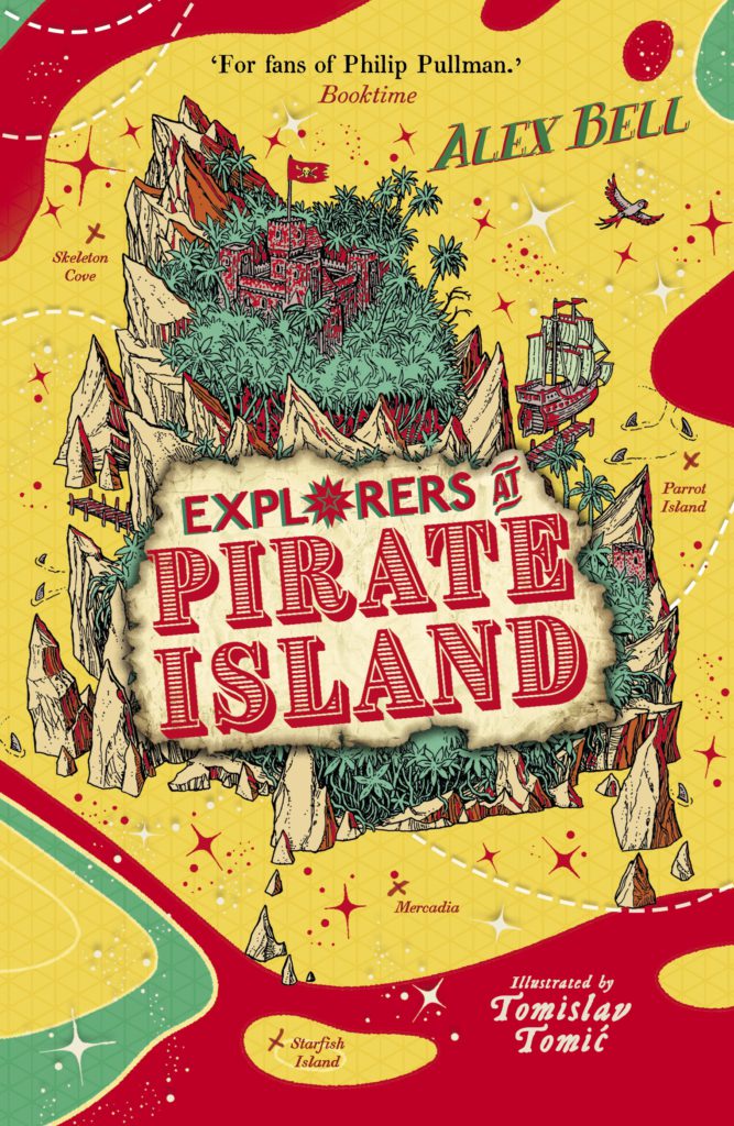 Cover of Explorers at Pirate Island by Alex Bell